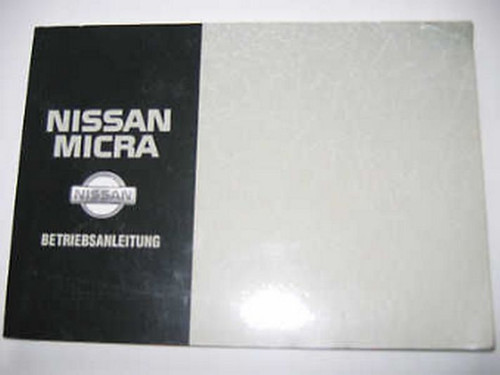 Betriebsanleitung nissan micra - betriebsanleitung,